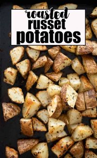Roasted Russet Potatoes are an easy, inexpensive side dish recipe that compliment a wide variety of meals.