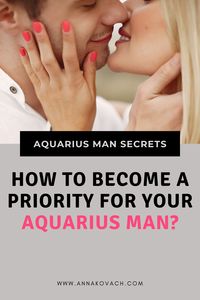 Aquarius men are notoriously mystifying when it comes to emotions, so getting into his head is essential if you want to be a priority in his life. Find out how to win his heart—hint: it starts with his brain! Keep reading and find out exactly how to become a priority for your Aquarius Man!