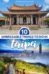 Are you planning to travel to Taiwan? Here's your guide to the best things to do in Taipei that includes everything from iconic places to an epic hike! Start planning your Taipei trip today! I things to do in Taiwan I what to do in Taipei I Asia travel tips I Taiwan travel I where to go in Taipei I places to go in Taiwan I Taipei attractions I destinations in Taiwan I places to go in Taipei I Taipei travel guide I places to visit in Taipei I #Taipei #Taiwan