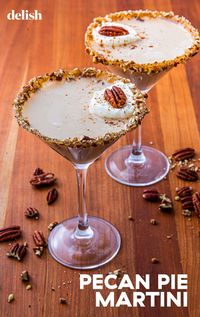 This Pecan Pie Martini Is Better Than DessertDelish