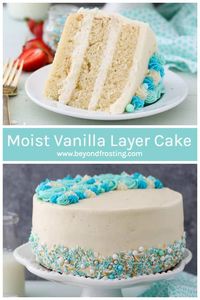 This Moist Vanilla Layer Cake is an easy oil-based vanilla cake recipe that is SUPER moist and spongy, you’ll know it’s a homemade vanilla cake. It’s decorated with the perfect vanilla frosting recipe. This is the BEST and only vanilla cake recipe you'll need. #layercake #vanillacake #cake #vanillafrosting #fromscratch