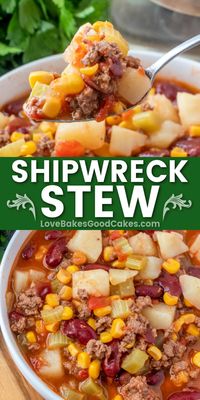 Shipwreck Stew - a simple and economical comfort food full of ground beef, veggies, and beans. Don't let this dish's simplicity fool you!