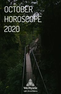 Here is your Horoscope for October 2020. Every month, you will find at WeMystic the astrological forecasts for your zodiac sign.