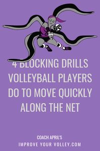 Four blocking drills volleyball players use to move along the net quickly. For more info https://www.improveyourvolley.com/youth-volleyball-drills.html