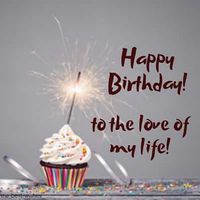 happy birthday to the love of my life #birthdaywishes#happybirthdaywishes#birthdaywishesforwife