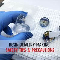 Safety Precautions When Working with Resin | Differences between UV and Epoxy Resin - The Beading Gem's Journal