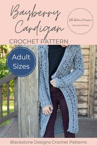 Bayberry Cardigan Adult Size crochet pattern from Blackstone Designs #crochetpattern #crochetcardigan #crochetforwomen #crochetsweaters