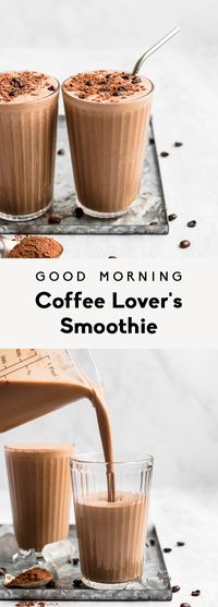GOOD MORNING COFFEE LOVER'S SMOOTHIE. A coffee-lover's smoothie with a dash of cocoa powder, peanut butter, and collagen protein. PERFECT for breakfast or post-workout.