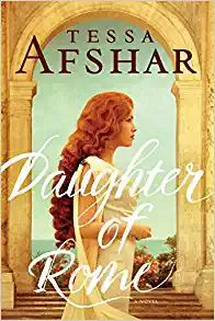 RCR: Daughter of Rome by Tessa Afshar | Crystal Caudill