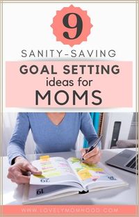 9 Sanity-Saving New Year Resolutions and Goal Setting Ideas for Moms #momtips #mom #motherhoodtips #2020 #newyear #newyearresolutions #goalsetting