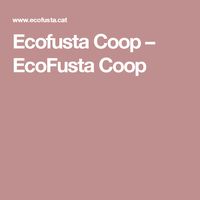 Ecofusta Coop – EcoFusta Coop