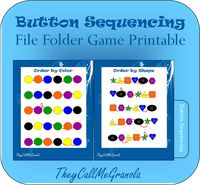 Button Sequencing : TheyCallMeGranola : FREE File Folder Game Printable
