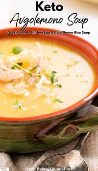 Soup Avgolemono Keto is a Greek-inspired, super flavor-packed soup with lemon, chicken, egg, and cauliflower rice.