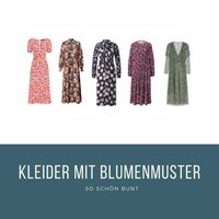 Sie sind inzwischen nicht nur im Sommer absolut trendig: Kleider mit Blütenmuster trägt man inzwischen auch mit Strumpfhose und Stiefeletten zur in der Übergangszeit. Hier kannst du die schönsten Kleider der Saison shoppen* #kleider #blumenkleider #blütenprint #blumenmuster #blumen #sommerkleider #damenkleider *Affiliate Kooperation