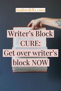 Writer's Block Cure: Get Over Writer's Block Now Learn how to write a book, how to start writing a book for beginners, how to finish writing a story, and more. #writingabook #socialmediamarketing #digitalmarketing #marketingforauthors #howtowriteabook #writingabookforbeginners #startwritingabook #author #amazon #kdp #selfpublish #selfpublishonamazon #selfpublishabookonamazon #makemoneywriting #writers #creativity #writingprompts #writingcreativity #writinginspiration