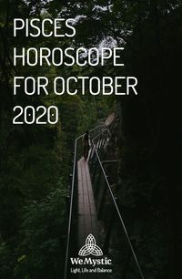 Here is your Horoscope for October 2020. Every month, you will find at WeMystic the astrological forecasts for your zodiac sign.