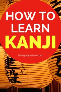 Best way to learn kanji - must read for everyone learning Japanese!