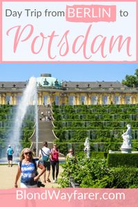 day trip from berlin to potsdam | potsdam germany | day trips from berlin | berlin to potsdam | visit germany | germany travel tips | berlin travel tips | visit potsdam | potsdam self-guided tour