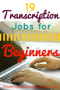 Looking for a work from home transcription job but have no experience? No problem! These 19 companies hire beginning typists.