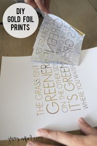 Creating your own DIY gold foil prints is simple! You can turn any laser printed item into a gold foil print at home!