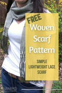 Beautiful and stylish lightweight scarf featuring subtle stripes and lace details! This scarf pattern is easy to weave but looks complex. Cotton and linen make this scarf a breeze to care for. Free Download!