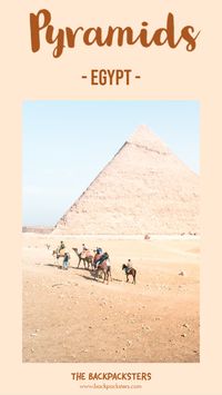 Guide to explore the pyramids of Giza, Egypt | What to see in Giza | How much time to spend near the pyramids | Ticket price to visit the pyramids | Timings of the pyramids | Best place to stay near the Pyramids | What to eat in Giza | Best time to visit the pyramids | Best way to explore the #pyramids of #Egypt | Camel ride to the pyramids | Visiting the tombs at the Pyramids | Pyramids Sound and Light show | One of the seven wonders of the world | #travelblog #travelguide #thebackpacksters