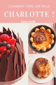 recette charlotte, recette chocolat, recette facile, dessert chocolat