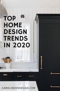 Home Design Trend Predictions for 2020 | Caroline on Design