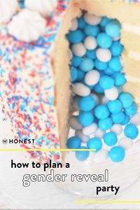 Treat your soon to be mama by taking the heavy lifting off her plate and planning the gender reveal party. Honest has plenty of ideas in regards to decorations, food, games, and other recommendations! Whether it's an outdoor themed bee party or a mexican fiesta we have all the tips for your future baby girl or boy's reveal!