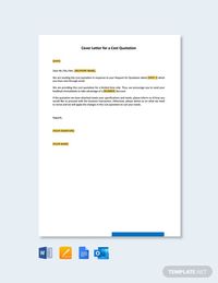 Instantly Download Cover Letter for a Cost Quotation Template, Sample & Example in Microsoft Word (DOC), Google Docs, Apple Pages Format. Available in A4 & US Letter Sizes. Quickly Customize. Easily Editable & Printable.