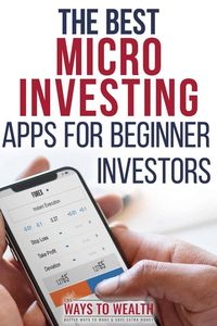 the best micro investing apps for beginner investors