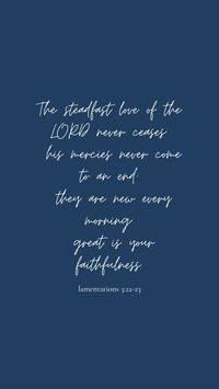 bible verse wallpaper; lamentations 3:22-23