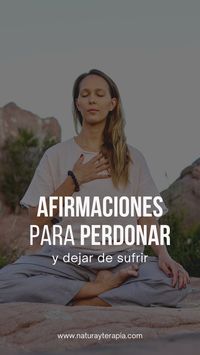 Perdonar situaciones dolorosas que has vivido no siempre es una tarea fácil. Para poder perdonar lo primero es tomar la decisión de transitar y trabajar el perdón. Hoy compartimos afirmaciones poderosas para poder perdonar que te van a ayudar a comenzar este proceso.