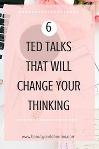 6 TED TALKS That Will Change Your Life | How To Get What You Want In Life | How To Be Brutally Honest With Yourself