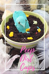 Easter No-Bake Peep Dirt Cup Dessert. Fast. #NoBake #easy #easter #dessert with #cookies #KidFriendlyRecipe