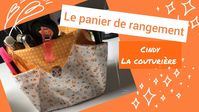 Coudre un panier de rangement - Cindy la couturière - Couture facile