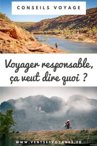 Idées et conseils pour t'aider à voyager de façon plus responsable pour tes prochaines vacances #ventsetvoyages