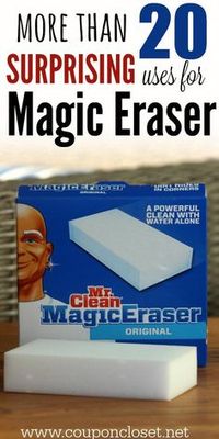 25 Uses for Mr. Clean Magic Erasers - I didn't know magic erasers could be used for so many things.
