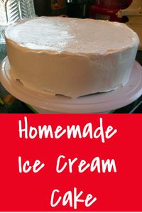 Homemade Ice Cream Cake Recipe - You can make your own ice cream cake at home. It just takes a little time and a deep freezer #icecreamcake #homemadeicecreamcake #icecream via @BooksCooksLooks