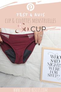 Mon avis sur la cup et les culottes menstruelles économique, écologique et pratique alternative aux protections classiques, parfait pour les adolescentes