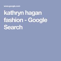 kathryn hagan fashion - Google Search