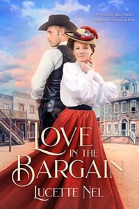 RCR: Love in the Bargain by Lucette Nel | Crystal Caudill