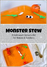 Monster Stew – A Halloween Sensory Bin for Babies & Toddlers
