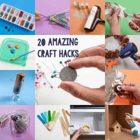 Genius Crafting Tips (You’ll Use Again and Again!)