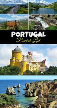 Visiting Portugal? Read here for the ultimate bucket list of must-see places!