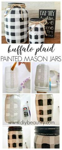 Paint your own buffalo plaid mason jars! Follow my easy tutorial at diy beautify for the step-by-step instructions!