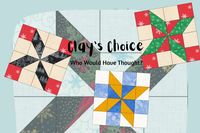 Clay's Choice quilt block or not – ArbeeDesigns