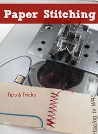 Paper Sewing Tips and Tricks | Stitching on Paper Tips and Projects