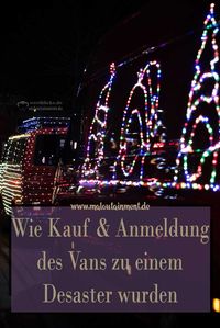 Wenn du denkst, dass der Van nun bald euer ist - wird so easy ablaufen, wie eine Lichterkette anschalten. Aber dann kommt alles anders als gedacht und ein kleiner Lebenskrimi entsteht.