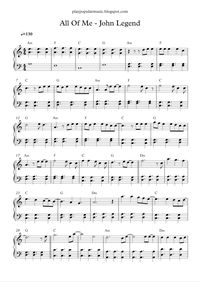 Free piano sheet music: All of me - John Legend.pdf What's going on in that beautiful mind? What would I do without y...